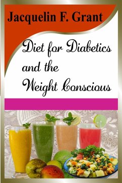 Cover Diet for Diabetics and the Weight Conscious (eBook, ePUB)