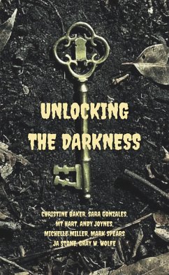 Cover Unlocking the Darkness (eBook, ePUB)