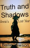 Truth and Shadows (eBook, ePUB) Truth and Shadows (eBook, ePUB)