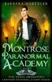Montrose Paranormal Academy, Book 0 (eBook, ePUB)