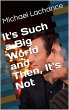 It's Such a Big World and Then, It's... - Bild 1