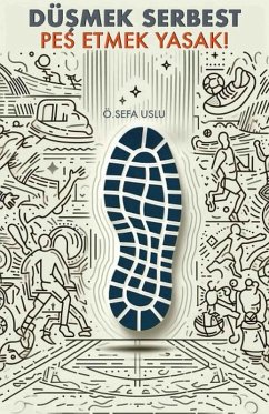 Cover Düsmek Serbest Pes Etmek Yasak! - Küçük Sporculara Ilham Veren Bir Yolculuk (eBook, ePUB)