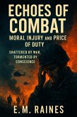 Echoes of Combat (eBook, ePUB) Echoes of Combat (eBook, ePUB)
