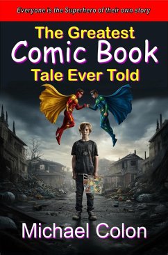 Cover The Greatest Comic Book Tale Ever Told (eBook, ePUB)