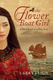 The Flower Boat Girl: A Novel Based on a True Story (eBook, ePUB)