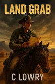 Land Grab (eBook, ePUB) Land Grab (eBook, ePUB)
