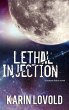 LETHAL INJECTION: a science fiction... - Bild 1
