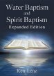 Water Baptism and Spirit Baptism --... - Bild 1