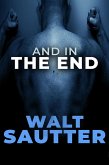 And in the End (eBook, ePUB)