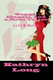 Gangs, Illegals, and a Rose Tattoo - a Lilly M. Mystery (Lilly M Mysteries, #2) (eBook, ePUB)
