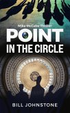Point in the Circle (eBook, ePUB) Point in the Circle (eBook, ePUB)