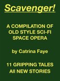 Scavenger! (eBook, ePUB) Scavenger! (eBook, ePUB)