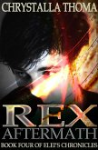 Rex Aftermath (eBook, ePUB) Rex Aftermath (eBook, ePUB)