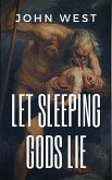 Let Sleeping Gods Lie (eBook, ePUB)