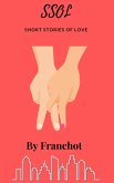 SSOL: Short Stories Of Love (eBook, ePUB)