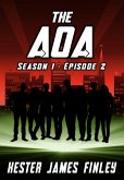 The AOA (Season 1 : Episode 2) (eBook, ePUB) The AOA (Season 1 : Episode 2) (eBook, ePUB)