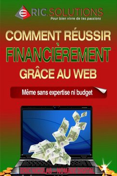Cover Comment réussir financièrement grâce au web - Même sans expertise ni gros budget (eBook, ePUB)
