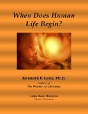 When Does Human Life Begin? (eBook, ePUB)