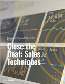 Close the Deal: Strategies and Techniques for Ultimate Sales Success (eBook, ePUB) Close the Deal: Strategies and Techniques for Ultimate Sales Success (eBook, ePUB)