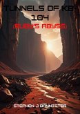 Tunnels of Kb-104 (Ruby's Abyss) (eBook, ePUB) Tunnels of Kb-104 (Ruby's Abyss) (eBook, ePUB)