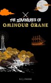 The Adventures of Ominous Crane (eBook, ePUB)