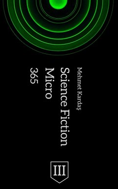 365 Micro Science Fiction III (eBook, ePUB) Cover 365 Micro Science Fiction III (eBook, ePUB)