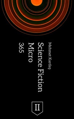 365 Micro Science Fiction II (eBook, ePUB) Cover 365 Micro Science Fiction II (eBook, ePUB)