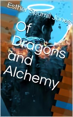 Cover Of Dragons and Alchemy (eBook, ePUB)