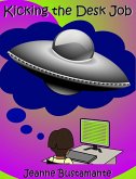 Kicking the Desk Job (eBook, ePUB)
