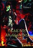 Demonic Awakening (Volume 1) (eBook, ePUB)