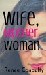 Wife, Mother, Woman: (Fun-size Fiction,... - Bild 1