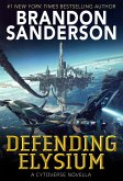 Defending Elysium (eBook, ePUB)