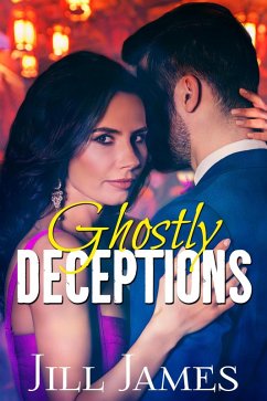 Ghostly Deceptions (Ghost Releasers, Inc., #2) (eBook, ePUB) - James, Jill