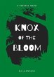 Knox of the Bloom (eBook, ePUB) - Bild 1