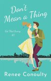 Don't Mean a Thing (Got That Swing, #2) (eBook, ePUB)
