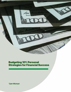 Cover Budgeting 101: Personal Strategies for Financial Success (eBook, ePUB)