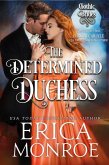 The Determined Duchess (Gothic Brides, #2) (eBook, ePUB)