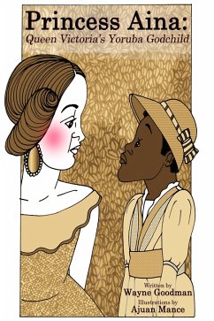 Cover Princess Aina: Queen Victoria's Yoruba Godchild (eBook, ePUB)