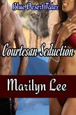 Courtesan Seduction (eBook, ePUB) Courtesan Seduction (eBook, ePUB)