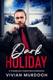 Dark Holiday (eBook, ePUB) Dark Holiday (eBook, ePUB)