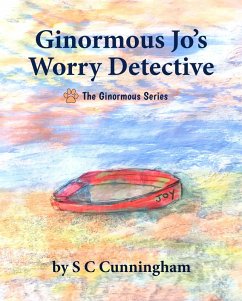 Cover Ginormous Jo's Worry Detective (The Ginormous Series, #7) (eBook, ePUB)