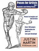 Poses for Artists Volume 1 - Dynamic and Sitting Poses (Pose Reference Book Series, #1) (eBook, ePUB) Poses for Artists Volume 1 - Dynamic and Sitting Poses (Pose Reference Book Series, #1) (eBook, ePUB)