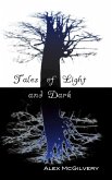 Tales of Light and Dark (eBook, ePUB) Tales of Light and Dark (eBook, ePUB)