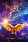 144,000 Points of Light, The Legions of Archangel Michael (eBook, ePUB)