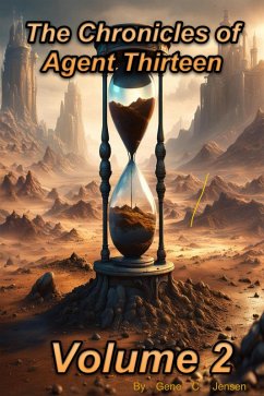 Cover The Chronicles of Agent Thirteen Volume 2 (eBook, ePUB)