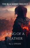 Song of a Feather (The Blackbird Trilogy, #2) (eBook, ePUB)
