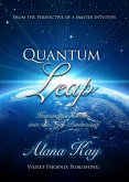 Quantum Leap: Humanity's Ascent into the Fifth Dimension (eBook, ePUB)