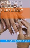 Finding a Husband for Cissy (Family Matters, #2) (eBook, ePUB) Finding a Husband for Cissy (Family Matters, #2) (eBook, ePUB)