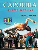 Capoeira $lave Ritual (eBook, ePUB)