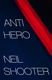 Anti Hero (eBook, ePUB)